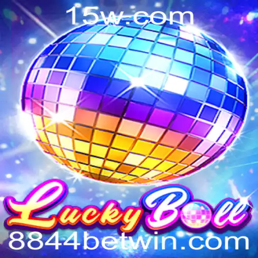 Descubra o Fascinante Mundo do LuckyBall e a Emoção da Aposta 8844 Bet